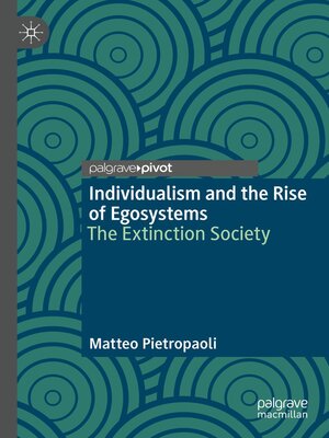 cover image of Individualism and the Rise of Egosystems